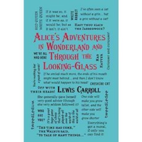 Alices Adventures in Wonderland and Through the Looking-Glass, Canterbury Classics