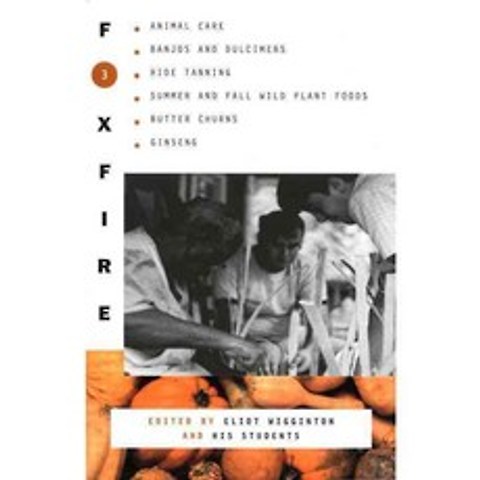 Foxfire 3, Anchor Books