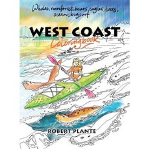 West Coast Coloring Book Hardcover, Robert Plante