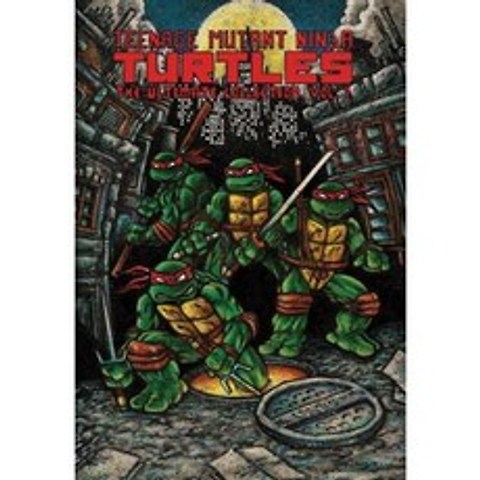 Teenage Mutant Ninja Turtles: The Ultimate Collection Vol. 1 Paperback, IDW Publishing