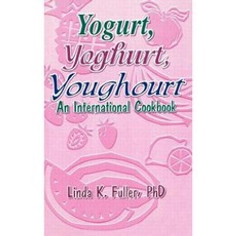 Yogurt Yoghurt Youghourt Hardcover, CRC Press