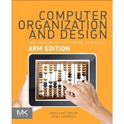 Computer Organization and Design Arm Edition: The Hardware Software Interface Paperback, Morgan Kaufmann Publishers
