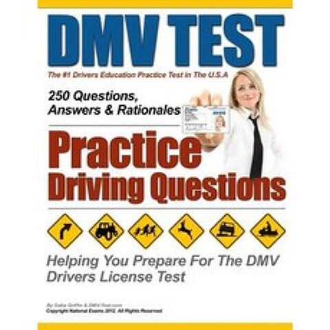 DMV Test Practice Driving Questions Paperback, Createspace Independent Publishing Platform