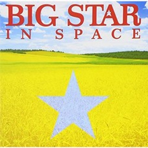 BIG STAR - IN SPACE 영국수입반, 1CD