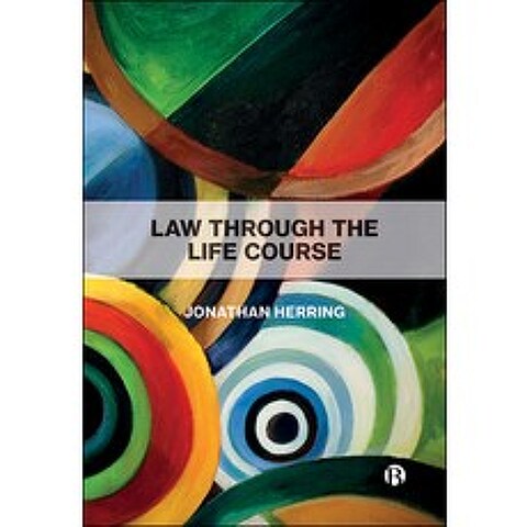 Law Through the Life Course Hardcover, Bristol University Press, English, 9781529204667