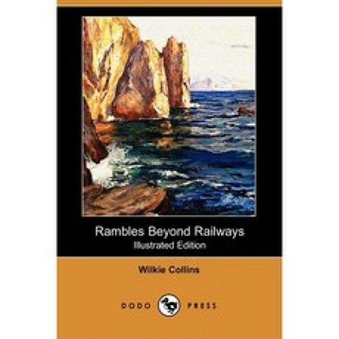 Rambles Beyond Railways (그림판) (Dodo Press), 단일옵션
