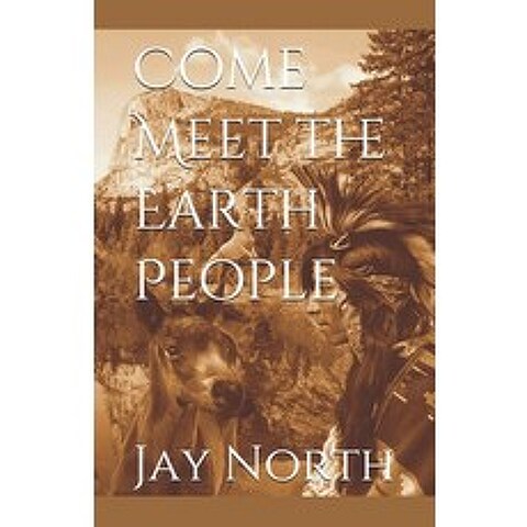 (영문도서) Come Meet the Earth People Paperback, Independently Published, English, 9798511771878