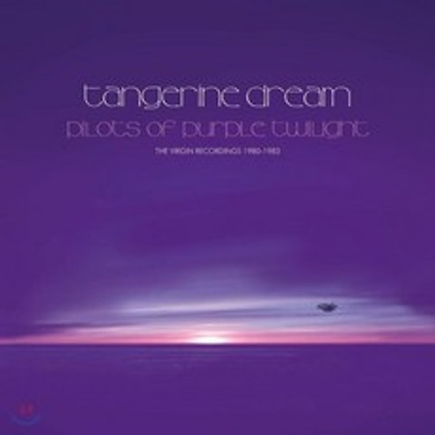 Tangerine Dream (탠저린 드림) - Pilots Of Purple Twilight (The Virgin Recordings 1980-1983), Universal, CD