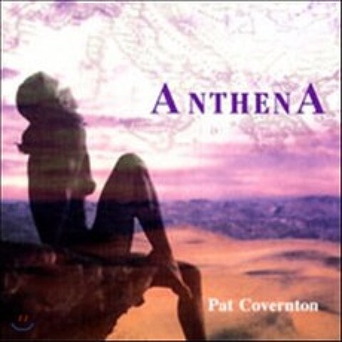 Pat Covernton (팻 코번튼) - Anthena