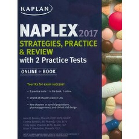 NAPLEX 2017 Strategies Practice & Review with 2 Practice Tests, Kaplan