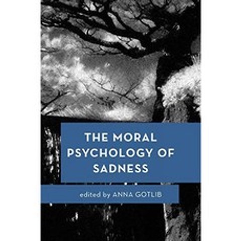 슬픔의 도덕 심리학, 단일옵션