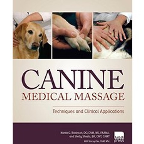 Canine Medical Massage Techniques and Clinical Applications