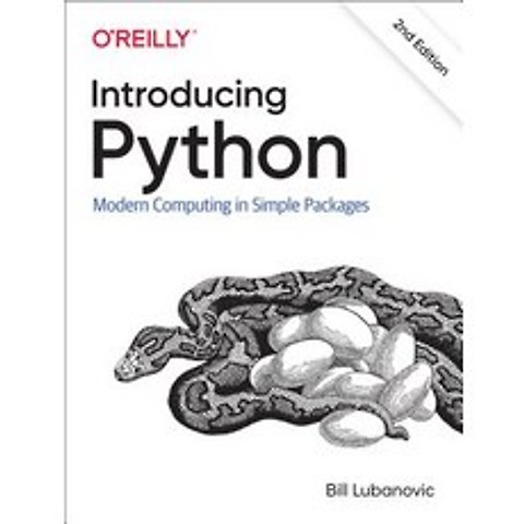 (영문도서) Introducing Python: Modern Computing in Simple Packages Paperback, OReilly Media