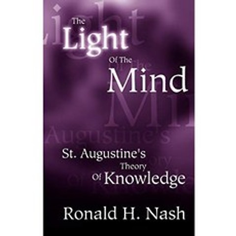 마음의 빛 : 세인트 어거스틴의 지식 이론, 단일옵션