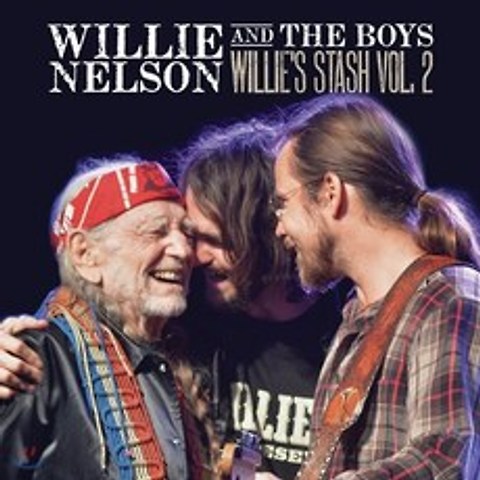 Willie Nelson (윌리 넬슨) - Willie and the Boys: Willies Stash Vol.2