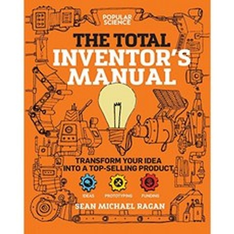 Total Inventor s Manual : 아이디어를 판매 제품으로 변환 (인기 과학), 단일옵션
