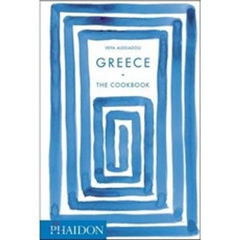 Greece : The Cookbook, Phaidon Inc Ltd, 9780714873800, Alexiadou, Vefa
