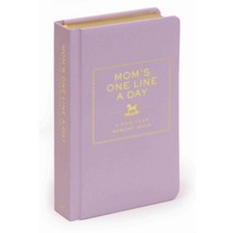 Moms One Line a Day:A Five-Year Memory Book, Chronicle Books