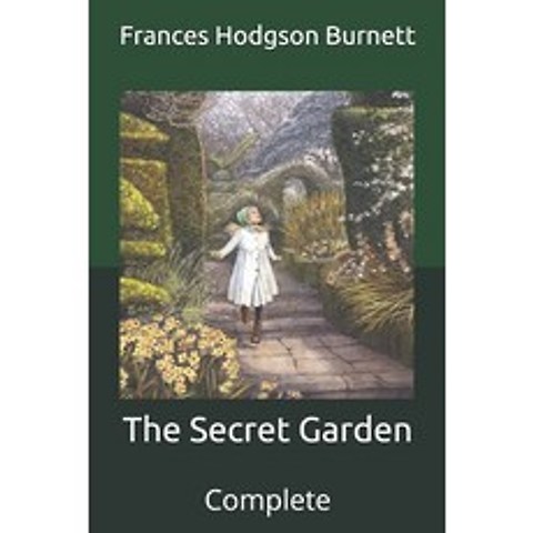 The Secret Garden: Complete Paperback, Independently Published, English, 9798710547854