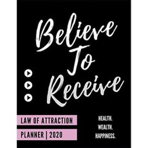 Believe To Receive (Law Of Attraction Planner 2020) : Guided Manifestation Journal | 비전 보드가있, 단일옵션