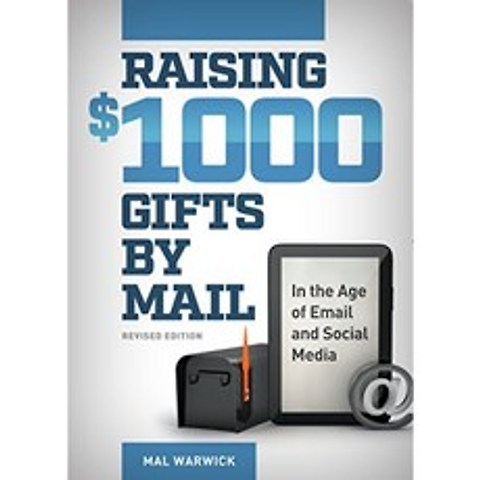 이메일 및 소셜 미디어 시대에 우편으로 $ 1000 선물 모금 개정판, 단일옵션