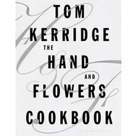 The Hand ＆ Flowers Cookbook, Bloomsbury
