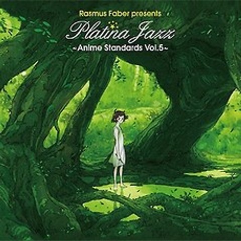 Rasmus Faber - Presents Platina Jazz: Anime Standards Vol.5
