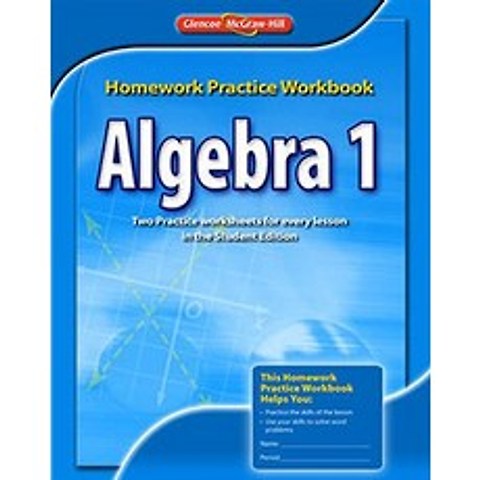 Algebra 1 Homework Practice Workbook MERRILL ALGEBRA 2