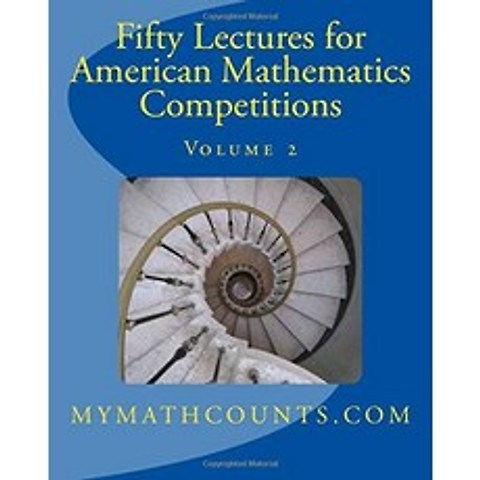 Fifty Lectures for American Mathematics Competitions Volume 2, 9781470164300
