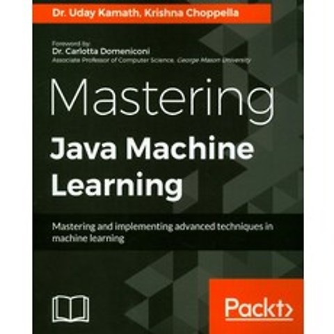 Mastering Java Machine Learning, Packt Publishing