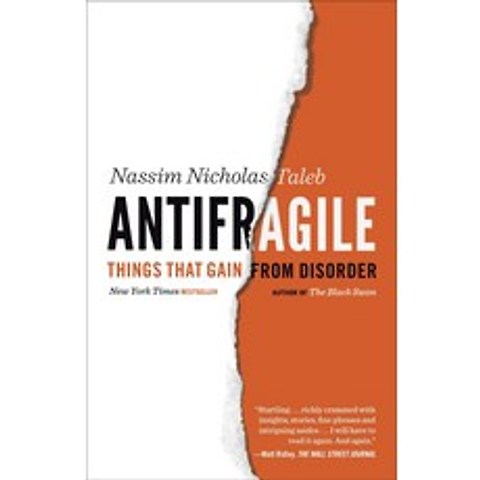 Antifragile:Things That Gain from Disorder, Random House Trade