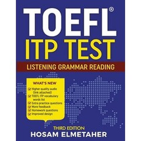 (영문도서) TOEFL (R) Itp Test: Listening Grammar & Reading (Third Edition) Paperback, Independently Published, English, 9781731326447