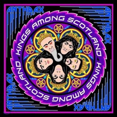 Anthrax (앤스랙스) - Kings Among Scotland