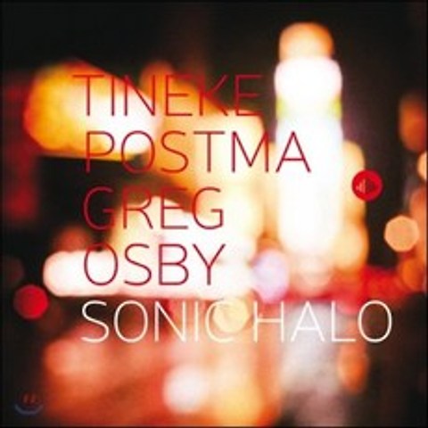 Tineke Postma Greg Osby - Sonic Halo