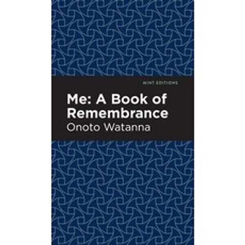 (영문도서) Me: A Book of Rememebrance Hardcover, Mint Editions, English, 9781513208749