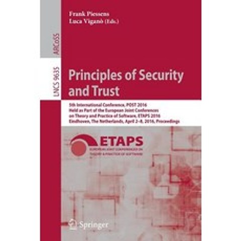 Principles of Security and Trust: 5th International Conference Post 2016 Held as Part of the Europea..., Springer