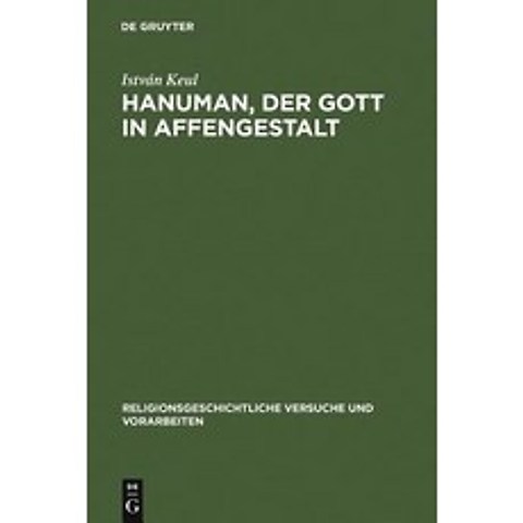 Hanuman Der Gott in Affengestalt Hardcover, de Gruyter