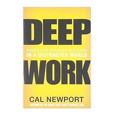 [Not Applicable]Deep Work: Rules for Focused Success in a Distracted World (Paperback), Not Applicable