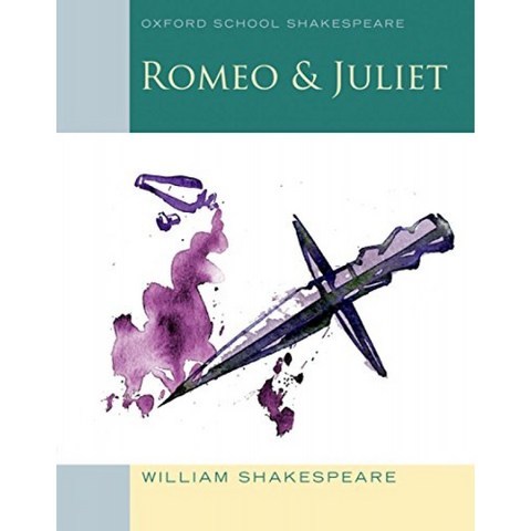 로미오와 줄리엣 : Oxford School Shakespeare (Oxford School Shakespeare Series), 단일옵션