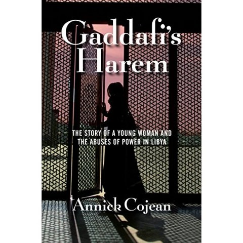 Gaddafi의 Harem : 젊은 여성의 이야기와 리비아의 권력 남용, 단일옵션