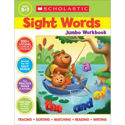 (영문도서) Scholastic Sight Words Jumbo Workbook: 300+ Practice Pages Targeting the Top 100 High-Frequency Words Paperback, Scholastic Teaching Resources