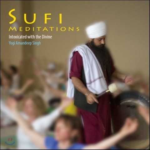 Yogi Amandeep Singh - Sufi Meditations (수피 명상음악)