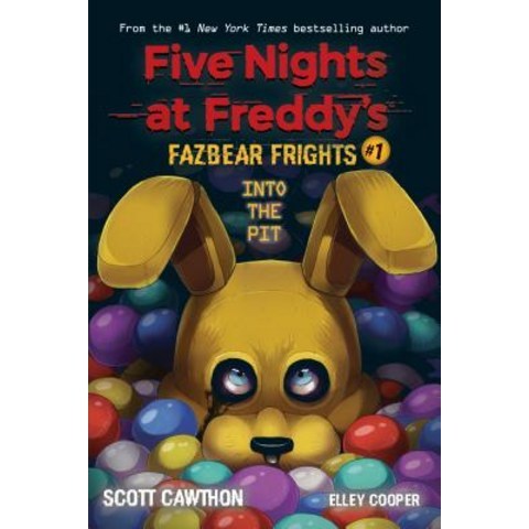 (영문도서) Into the Pit (Five Nights at Freddys: Fazbear Frights #1) 1 Paperback, Scholastic Inc., English, 9781338576016