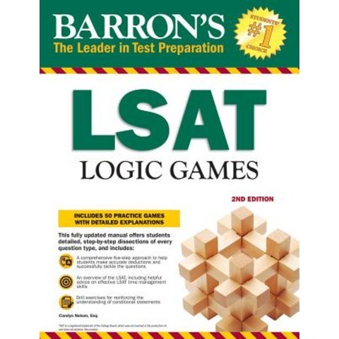 (영문도서) LSAT Logic Games 2nd Edition: Includes 50 Practice Games with Detailed Explanations Paperback, Barrons Educational Series