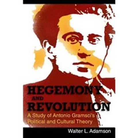 Hegemony and Revolution: Antonio Gramscis Political and Cultural Theory Paperback, Echo Point Books & Media