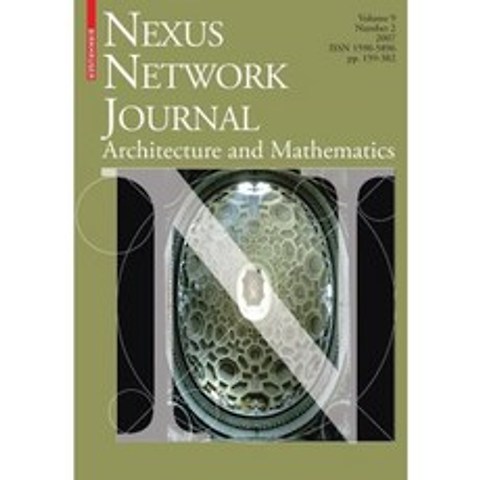 Nexus Network Journal 9 2: Architecture and Mathematics Paperback, Birkhauser