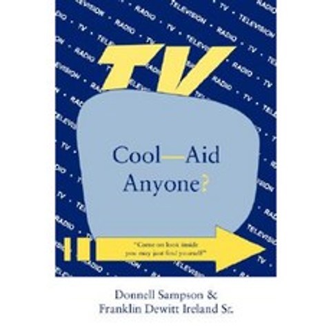 Cool--Aid Anyone? Paperback, iUniverse