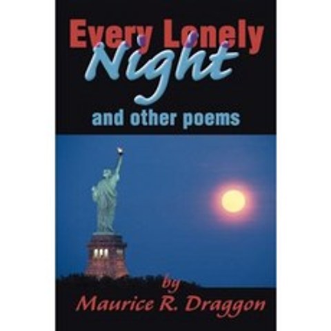 Every Lonely Night: And Other Poems Paperback, Writers Club Press