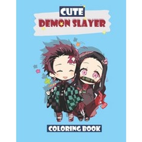 coloring book: cute demon slayer Anime gift for kids doth girls and boys for every one who loves dem... Paperback, Independently Published, English, 9798572789348