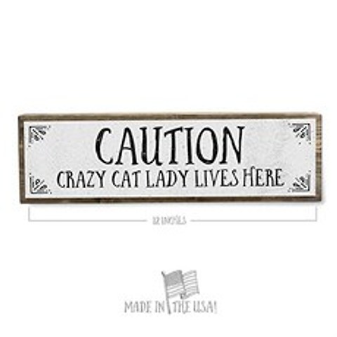 Caution Crazy Cat Lady Lives Here - Handmade Metal Wood Sign – Cut (Light Caution Crazy Cat Lady), Light, Caution Crazy Cat Lady